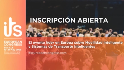 Sevilla acoge el 16º Congreso Europeo ITS sobre movilidad inteligente