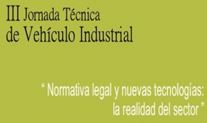 III Jornada Técnica sobre el Vehículo Industrial