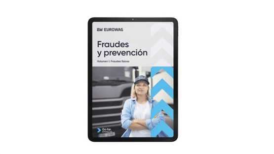 Eurowag publica una guía para prevenir fraudes en el transporte